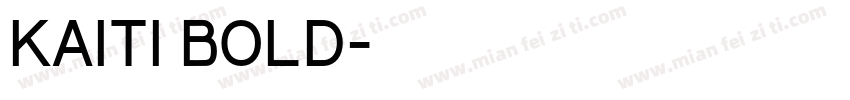 KAITI BOLD字体转换